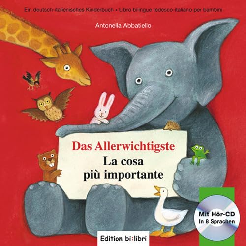 Das Allerwichtigste: Kinderbuch Deutsch-Italienisch mit Audio-CD und Ausklappseiten von Hueber